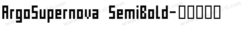ArgoSupernova SemiBold字体转换